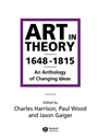 Art in Theory 1648–1815: An Anthology of Changing Ideas - ISBN 9780631200642