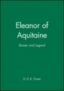 Eleanor of Aquitaine: Queen and Legend - ISBN 9780631201014