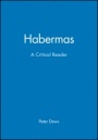 Habermas: A Critical Reader - ISBN 9780631201359