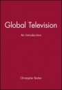 Global Television: An Introduction - ISBN 9780631201502