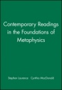Contemporary Readings in the Foundations of Metaphysics - ISBN 9780631201717