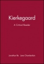 Kierkegaard: A Critical Reader - ISBN 9780631201991