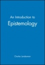 An Introduction to Epistemology - ISBN 9780631202134