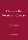 China in the Twentieth Century - ISBN 9780631203285