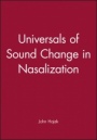 Universals of Sound Change in Nasalization - ISBN 9780631204565