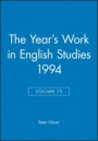 The Years Work in English Studies 1994, Volume 75 - ISBN 9780631204602