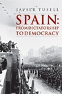Spain: From Dictatorship to Democracy - ISBN 9780631206156