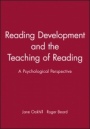 Reading Development and the Teaching of Reading: A Psychological Perspective - ISBN 9780631206828