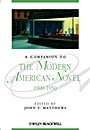 A Companion to the Modern American Novel, 1900 – 1950 - ISBN 9780631206873