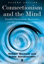Connectionism and the Mind: Parallel Processing, Dynamics, and Evolution in Networks - ISBN 9780631207139