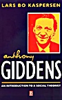 Anthony Giddens: An Introduction to a Social Theorist - ISBN 9780631207344