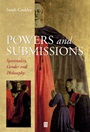 Powers and Submissions: Spirituality, Philosophy and Gender - ISBN 9780631207368