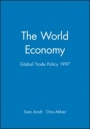 The World Economy: Global Trade Policy 1997 - ISBN 9780631207597