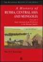 A History of Russia, Central Asia and Mongolia, Volume I: Inner Eurasia from Prehistory to the Mongol Empire - ISBN 9780631208143