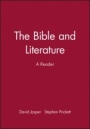 The Bible and Literature: A Reader - ISBN 9780631208570