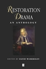 Restoration Drama: An Anthology - ISBN 9780631209027