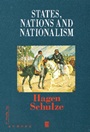 States, Nations and Nationalism: From the Middle Ages to the Present - ISBN 9780631209331