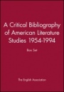 A Critical Bibliography of American Literature Studies 1954–1994: Box Set - ISBN 9780631209386
