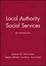 Local Authority Social Services: An Introduction - ISBN 9780631209461