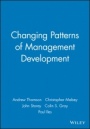 Changing Patterns of Management Development - ISBN 9780631209997