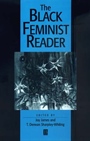 The Black Feminist Reader - ISBN 9780631210078