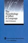 The Neurobiology of Affect in Language Learning - ISBN 9780631210108
