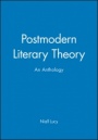 Postmodern Literary Theory: An Anthology - ISBN 9780631210276