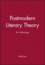 Postmodern Literary Theory: An Anthology - ISBN 9780631210283