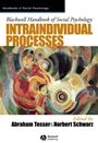 Blackwell Handbook of Social Psychology: Intraindividual Processes - ISBN 9780631210344