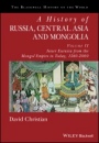 A History of Russia, Central Asia and Mongolia, Volume II: Inner Eurasia from the Mongol Empire to Today, 1260 – 2000 - ISBN 9780631210382