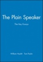 The Plain Speaker: The Key Essays - ISBN 9780631210566