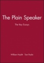 The Plain Speaker: The Key Essays - ISBN 9780631210573