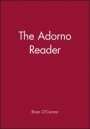 The Adorno Reader - ISBN 9780631210764