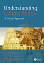 Understanding Urban Policy: A Critical Introduction - ISBN 9780631211211