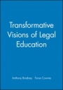 Transformative Visions of Legal Education - ISBN 9780631211372