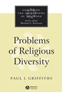 Problems of Religious Diversity - ISBN 9780631211501