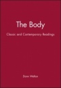 The Body: Classic and Contemporary Readings - ISBN 9780631211846