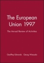 The European Union 1997: The Annual Review of Activities - ISBN 9780631211907