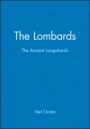 The Lombards: The Ancient Longobards - ISBN 9780631211976