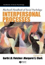 Blackwell Handbook of Social Psychology: Interpersonal Processes - ISBN 9780631212294