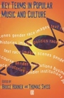 Key Terms in Popular Music and Culture - ISBN 9780631212645