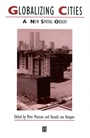 Globalizing Cities: A New Spatial Order? - ISBN 9780631212904
