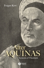 After Aquinas: Versions of Thomism - ISBN 9780631213130
