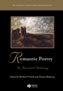 Romantic Poetry: An Annotated Anthology - ISBN 9780631213178
