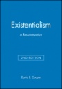 Existentialism: A Reconstruction - ISBN 9780631213222