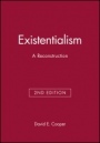 Existentialism: A Reconstruction - ISBN 9780631213239