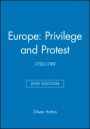 Europe: Privilege and Protest: 1730–1789 - ISBN 9780631213819