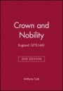 Crown and Nobility: England 1272–1461 - ISBN 9780631214663