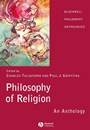Philosophy of Religion: An Anthology - ISBN 9780631214717