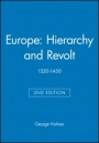 Europe: Hierarchy and Revolt: 1320–1450 - ISBN 9780631215004